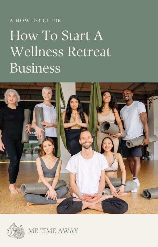 How to start a wellness retreat business. Guide to retreat planning.